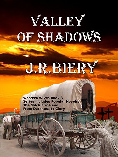 Valley of Shadows: Western Historical Romance Series (Western Wives Book 3)