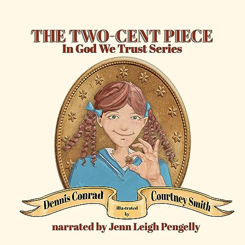 The Two-Cent Piece by Dennis Conrad episode artwork