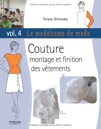 MODÃLISME DE MODE T04: COUTURE MONTAGE ET FINITION...