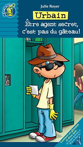 Amazon Com Urbain Etre Agent Secret C Est Pas Du Gateau French Edition Ebook Royer Julie Morin Jean Kindle Store