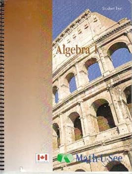 Math U See Algebra 1 Student Book (Canadian Edition)