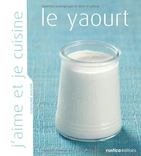 Télécharger Le yaourt Livre PDF Gratuit