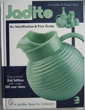 Hardcover Jadite: An Identification and Price Guide (A Schiffer Book for Collectors) Book