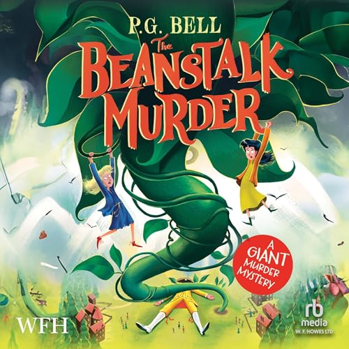 The Beanstalk Murder by P. G. Bell episode artwork
