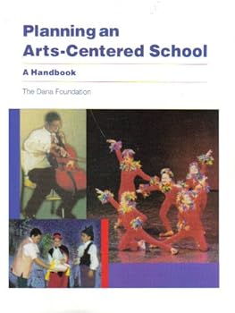 Paperback Planning an Arts-Centered School Book