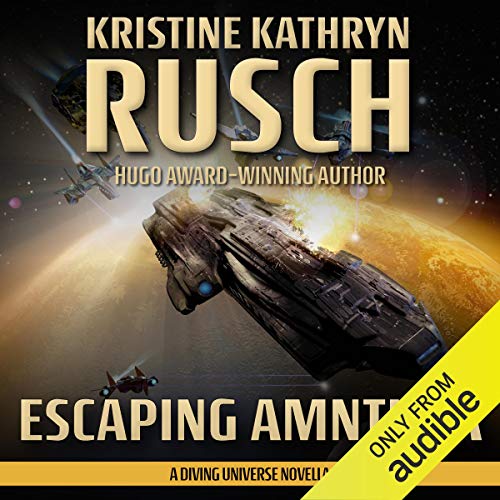 Escaping Amnthra by Kristine Kathryn Rusch episode artwork