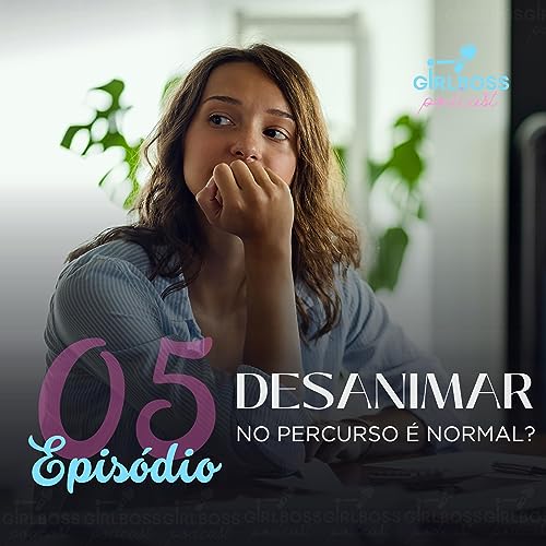 Desanimar no percurso do empreendedorismo &eacute; normal?