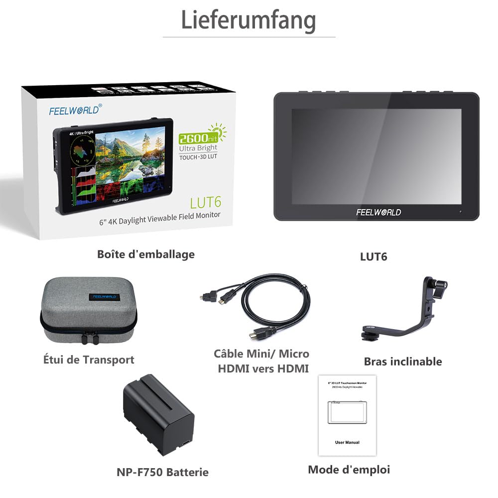 Feelworld LUT6 Camera Moniteur 6 Pouces 2600NitsTactile Moniteur de Terrain pour Appareil Photo Reflex Numérique avec HDR,3D LUT,VectorScope,Entrée/Sortie 4K HDMI Inclut F750 Batterie et Sac.