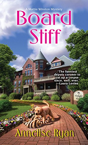 Board Stiff (Mattie Winston Mysteries Book 5)