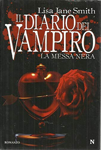 La messa nera. Il diario del vampiro