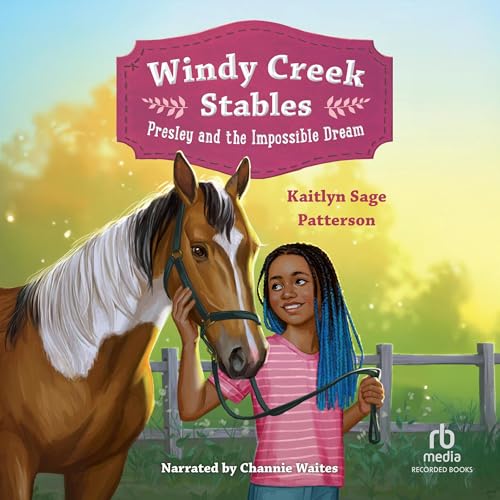 『Windy Creek Stables: Presley and the Impossible Dream』のカバーアート