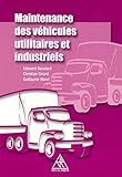  Maintenance des vehicules utilitaires et industriels