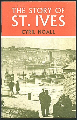 The Story of St. Ives, Illustrated: Cyril Noall: Amazon.com: Books