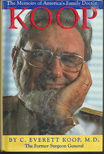 Koop: The Memoirs of America's Family Doctor 0394576268 Book Cover