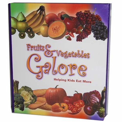 Fruits & Vegetables Galore (Helping Kids Eat More) USDA Food & Nutrition Service