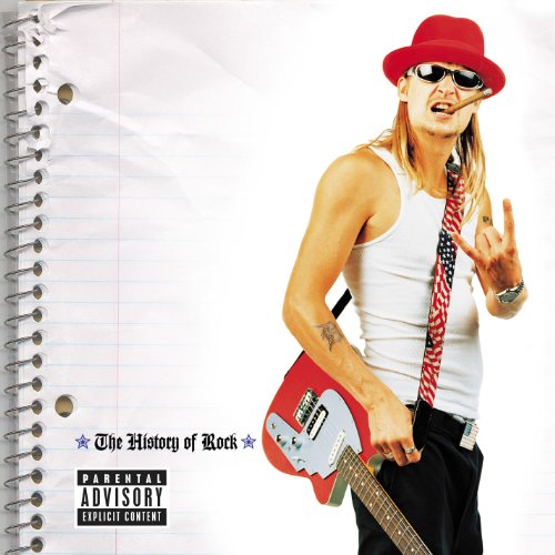 kid rock albums - History Of Rock, The