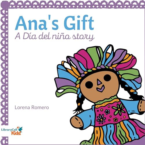 Ana's Gift by Lorena Romero episode artwork