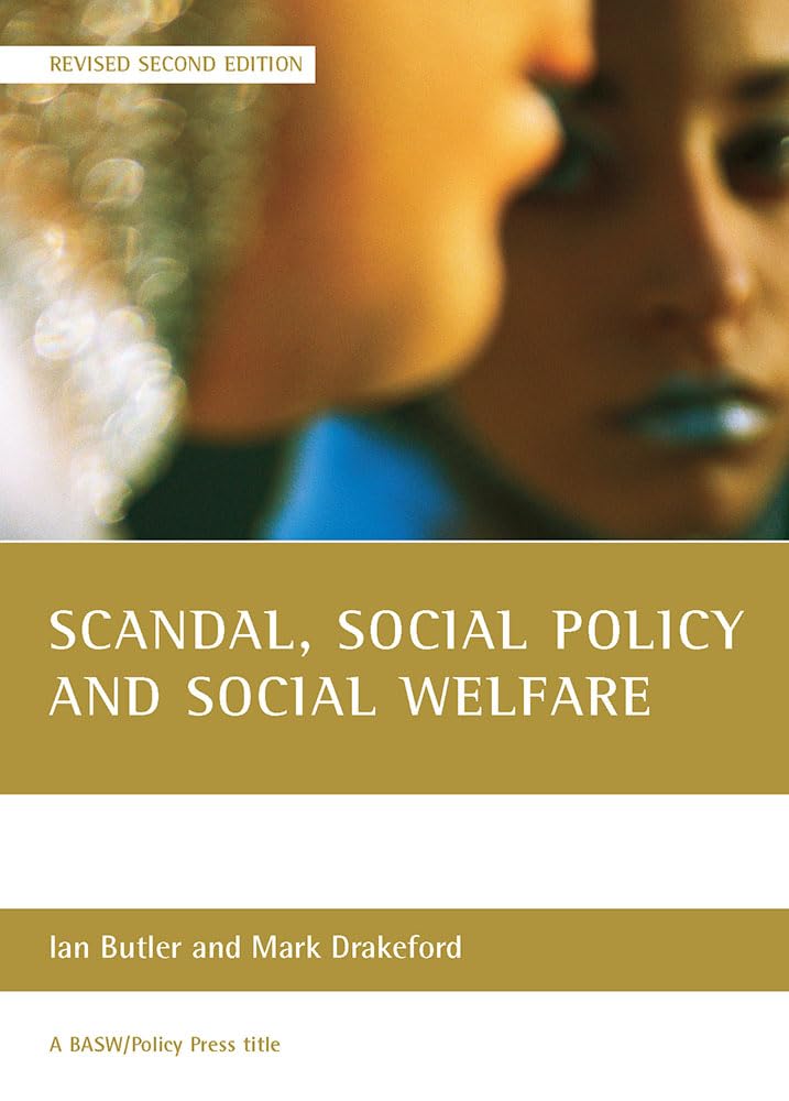Scandal, social policy and social welfare - 9781861347466