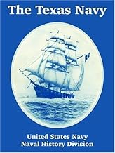 Texas Navy, The by United States Navy (2004-10-09)