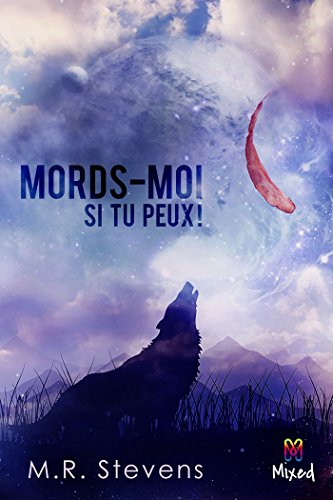 Télécharger Mords-moi si tu peux ! (Mixed) Francais PDF