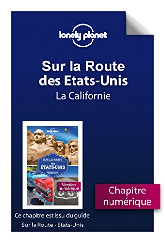 Télécharger Sur la route - Etats-Unis - La Californie Livre eBook France