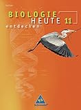 biologie heute entdecken 1 lösungen  Biologie heute entdecken SII - Ausgabe 2008 für Sachsen: Schülerband 11
