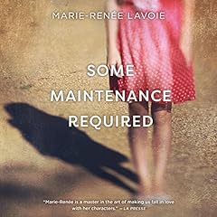 Some Maintenance Required Audiolibro Por Marie-Renée Lavoie arte de portada
