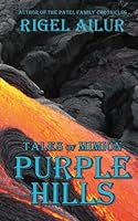 The Purple Hills (Tales of Mimion) 1548954160 Book Cover