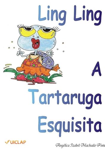 Ling Ling, a tartaruga esquisita
