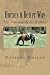 Horses A Better Way: My Journey With Horses