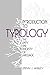 Introduction to Typology: The Unity and Diversity of Language