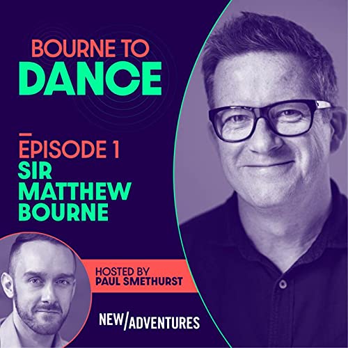 Sir Matthew Bourne Podcast Por  arte de portada