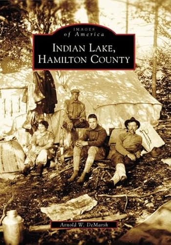 Indian Lake, Hamilton County (Images of America: New York)
