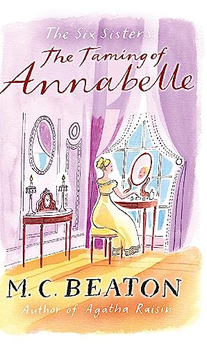 The Taming of Annabelle (Six Sisters, Book 2) 1849014868 Book Cover