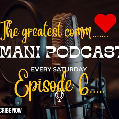 Page de couverture de Imani Podcast EP6 | The Greatest Commandment
