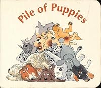 Pile of Puppies by National Geographic Society B01B98QN98 Book Cover