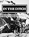 In the Ditch