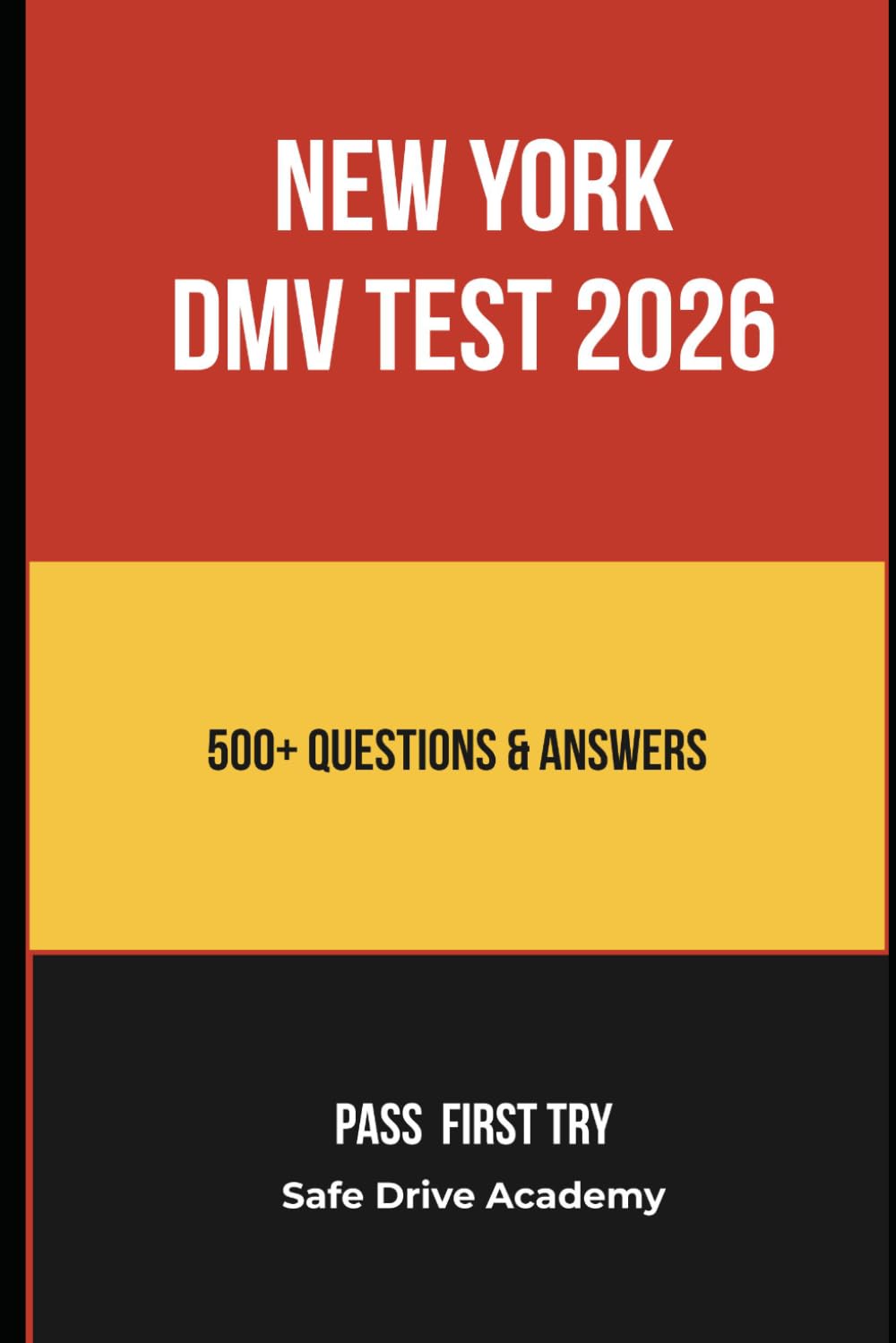 New York DMV Practice Test 2026 500+ Real Questions & Answers to Pass Your Driver's License Exam First Try