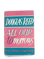 All_Our_To_Morrows B0007IYK7Y Book Cover