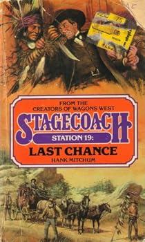 STAGECOACH STA. #19 (Stagecoach Station No. 19) - Book #19 of the Stagecoach Station