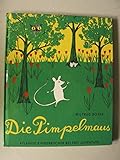 pro juventute briefmarken 1987  Die Pimpelmaus (Atlantis Kinderbücher bei Pro Juventute)