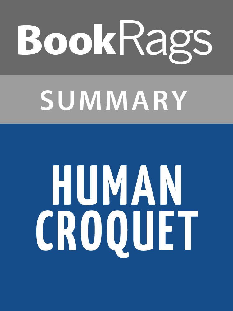 Summary & Study Guide Human Croquet by Kate Atkinson eBook