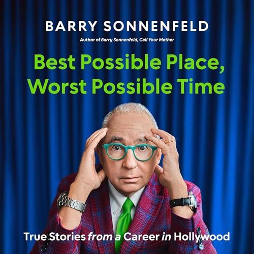 Best Possible Place, Worst Possible Time by Barry Sonnenfeld episode artwork