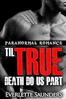 Paranormal Romance: Til True Death Do Us Part 1511756241 Book Cover