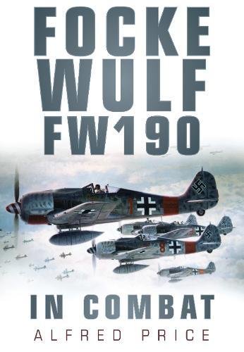 Focke Wulf FW190: In Combat