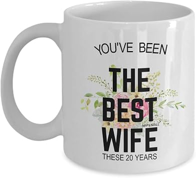 20th anniversary for wife, the best these years, Coffee Mugs, Tea Cups, 11oz - wm3629 by MIPOMALL
