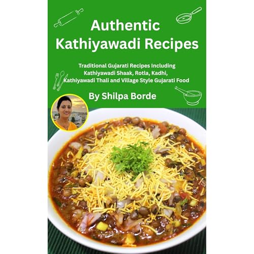 Authentic Kathiyawadi Recipes Audiolibro Por Shilpa Borde arte de portada