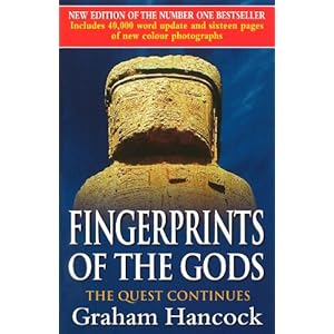 Fingerprints Of The Gods: The International Bestseller From the Creator of Netflix’s ‘Ancient Apocalypse’.