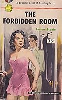 The Forbidden Room B000J0NN1Y Book Cover