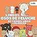 Mi primer libro colorear 1 año:Lindos Osos de Peluche: Cuaderno para colorear para niños de 1, 2 y 3 años/Simples para niños y niñas